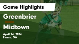 Greenbrier  vs Midtown   Game Highlights - April 24, 2024