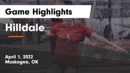 Hilldale  Game Highlights - April 1, 2022