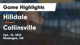 Hilldale  vs Collinsville  Game Highlights - Feb. 18, 2023