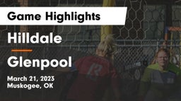 Hilldale  vs Glenpool  Game Highlights - March 21, 2023