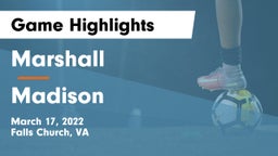 Marshall  vs Madison  Game Highlights - March 17, 2022