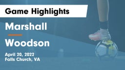 Marshall  vs Woodson  Game Highlights - April 20, 2022