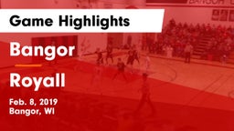 Bangor  vs Royall  Game Highlights - Feb. 8, 2019