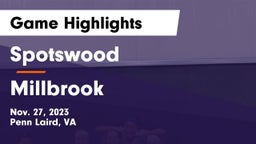 Spotswood  vs Millbrook  Game Highlights - Nov. 27, 2023