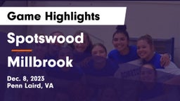Spotswood  vs Millbrook  Game Highlights - Dec. 8, 2023