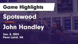 Spotswood  vs John Handley  Game Highlights - Jan. 8, 2024