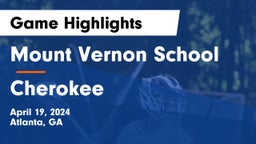 Mount Vernon School vs Cherokee  Game Highlights - April 19, 2024