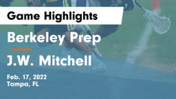 Berkeley Prep  vs J.W. Mitchell  Game Highlights - Feb. 17, 2022