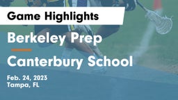 Berkeley Prep  vs Canterbury School Game Highlights - Feb. 24, 2023