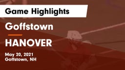 Goffstown  vs HANOVER Game Highlights - May 20, 2021