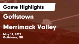 Goffstown  vs Merrimack Valley  Game Highlights - May 14, 2022
