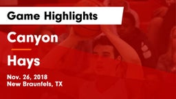 Canyon  vs Hays  Game Highlights - Nov. 26, 2018