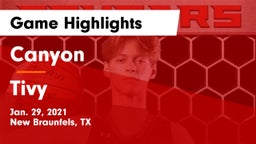 Canyon  vs Tivy  Game Highlights - Jan. 29, 2021