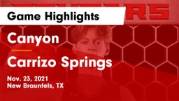 Canyon  vs Carrizo Springs Game Highlights - Nov. 23, 2021