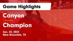 Canyon  vs Champion  Game Highlights - Jan. 24, 2023
