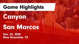 Canyon  vs San Marcos  Game Highlights - Jan. 24, 2020