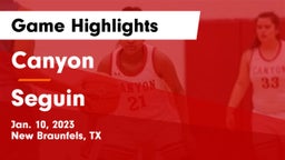 Canyon  vs Seguin  Game Highlights - Jan. 10, 2023