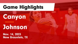 Canyon  vs Johnson  Game Highlights - Nov. 14, 2023