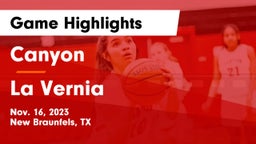 Canyon  vs La Vernia  Game Highlights - Nov. 16, 2023