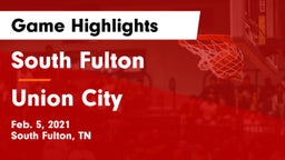South Fulton  vs Union City  Game Highlights - Feb. 5, 2021