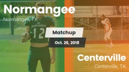 Matchup: Normangee High vs. Centerville  2018