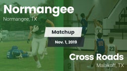Matchup: Normangee High vs. Cross Roads  2019