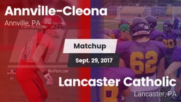 Matchup: Annville-Cleona vs. Lancaster Catholic  2017