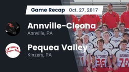 Recap: Annville-Cleona  vs. Pequea Valley  2017