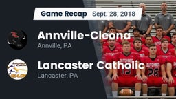 Recap: Annville-Cleona  vs. Lancaster Catholic  2018