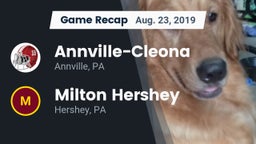 Recap: Annville-Cleona  vs. Milton Hershey  2019