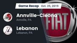 Recap: Annville-Cleona  vs. Lebanon  2019