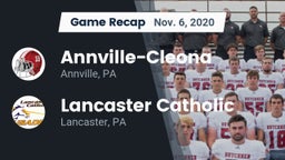 Recap: Annville-Cleona  vs. Lancaster Catholic  2020