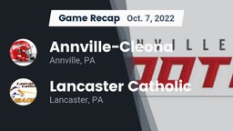 Recap: Annville-Cleona  vs. Lancaster Catholic  2022