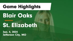 Blair Oaks  vs St. Elizabeth Game Highlights - Jan. 4, 2024