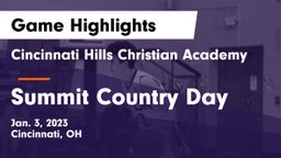 Cincinnati Hills Christian Academy vs Summit Country Day Game Highlights - Jan. 3, 2023