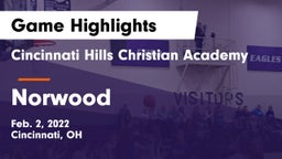 Cincinnati Hills Christian Academy vs Norwood  Game Highlights - Feb. 2, 2022