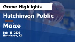 Hutchinson Public  vs Maize  Game Highlights - Feb. 18, 2020