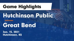 Hutchinson Public  vs Great Bend  Game Highlights - Jan. 15, 2021