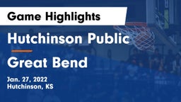 Hutchinson Public  vs Great Bend  Game Highlights - Jan. 27, 2022
