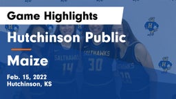 Hutchinson Public  vs Maize  Game Highlights - Feb. 15, 2022