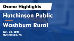 Hutchinson Public  vs Washburn Rural  Game Highlights - Jan. 28, 2023