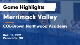 Merrimack Valley  vs COE-Brown Northwood Academy Game Highlights - Dec. 17, 2021
