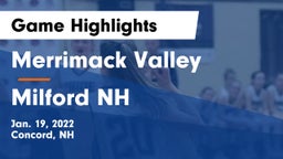 Merrimack Valley  vs Milford NH Game Highlights - Jan. 19, 2022