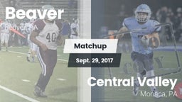 Matchup: Beaver vs. Central Valley  2017