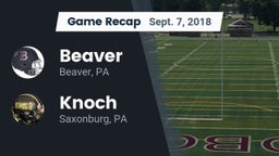 Recap: Beaver  vs. Knoch  2018
