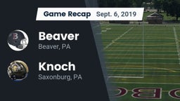Recap: Beaver  vs. Knoch  2019