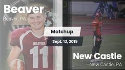 Matchup: Beaver vs. New Castle  2019