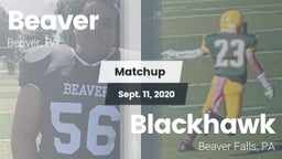 Matchup: Beaver vs. Blackhawk  2020