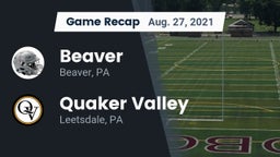 Recap: Beaver  vs. Quaker Valley  2021