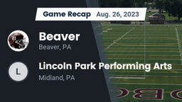 Recap: Beaver  vs. Lincoln Park Performing Arts  2023
